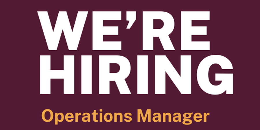 Join Our Team - Operations Manager